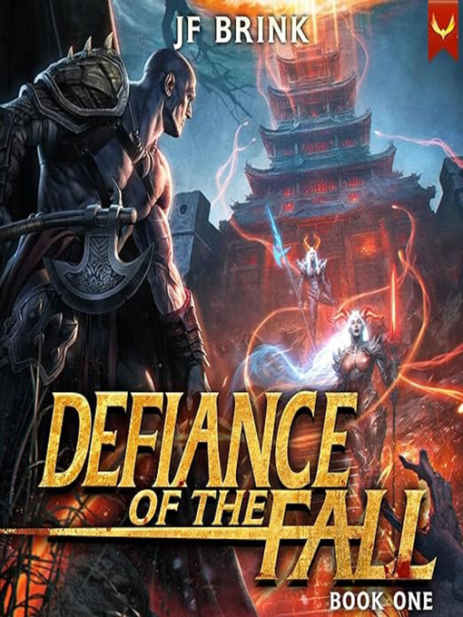 Title details for Defiance of the Fall by TheFirstDefier JF Brink - Available